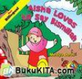 Aisyah Loves to Say Bismillah